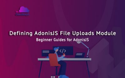 AdonisJS: File Uploads
