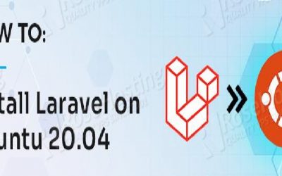 How to Setup Laravel on Ubuntu 20.04 LTS