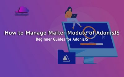 AdonisJS: Sending Emails
