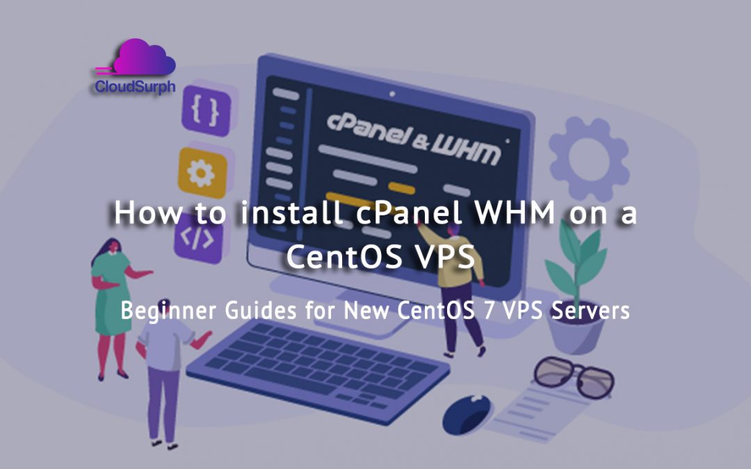 How-to-setup-cPanel-WHM-on-a-CentOS-VPS