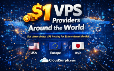 Best $1 VPS Providers Around the World